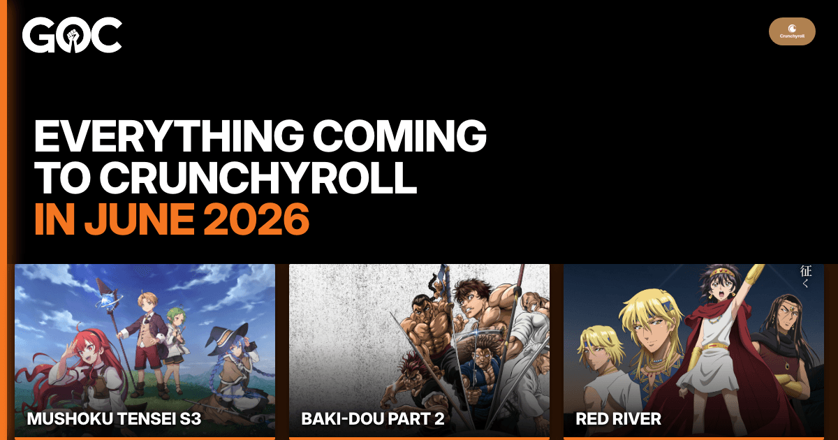 Crunchyroll June 2026 thumbnail featuring Mushoku Tensei S3, Baki-Dou Part 2, and Red River