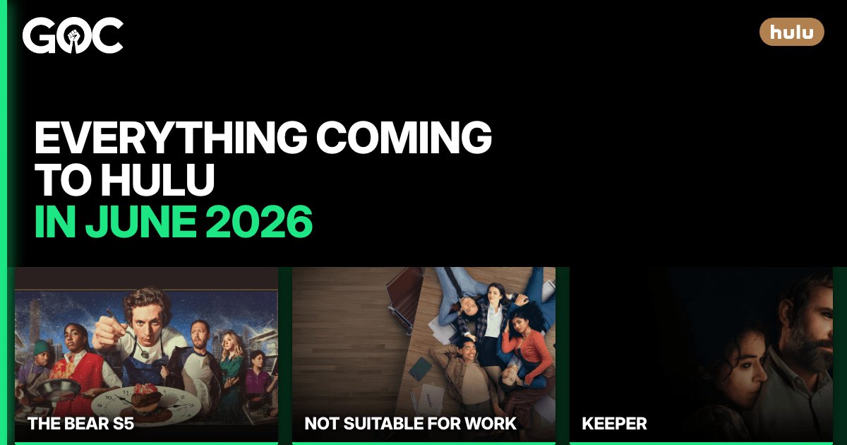 Hulu June 2026 thumbnail featuring The Bear Season 5, Not Suitable for Work, and Keeper