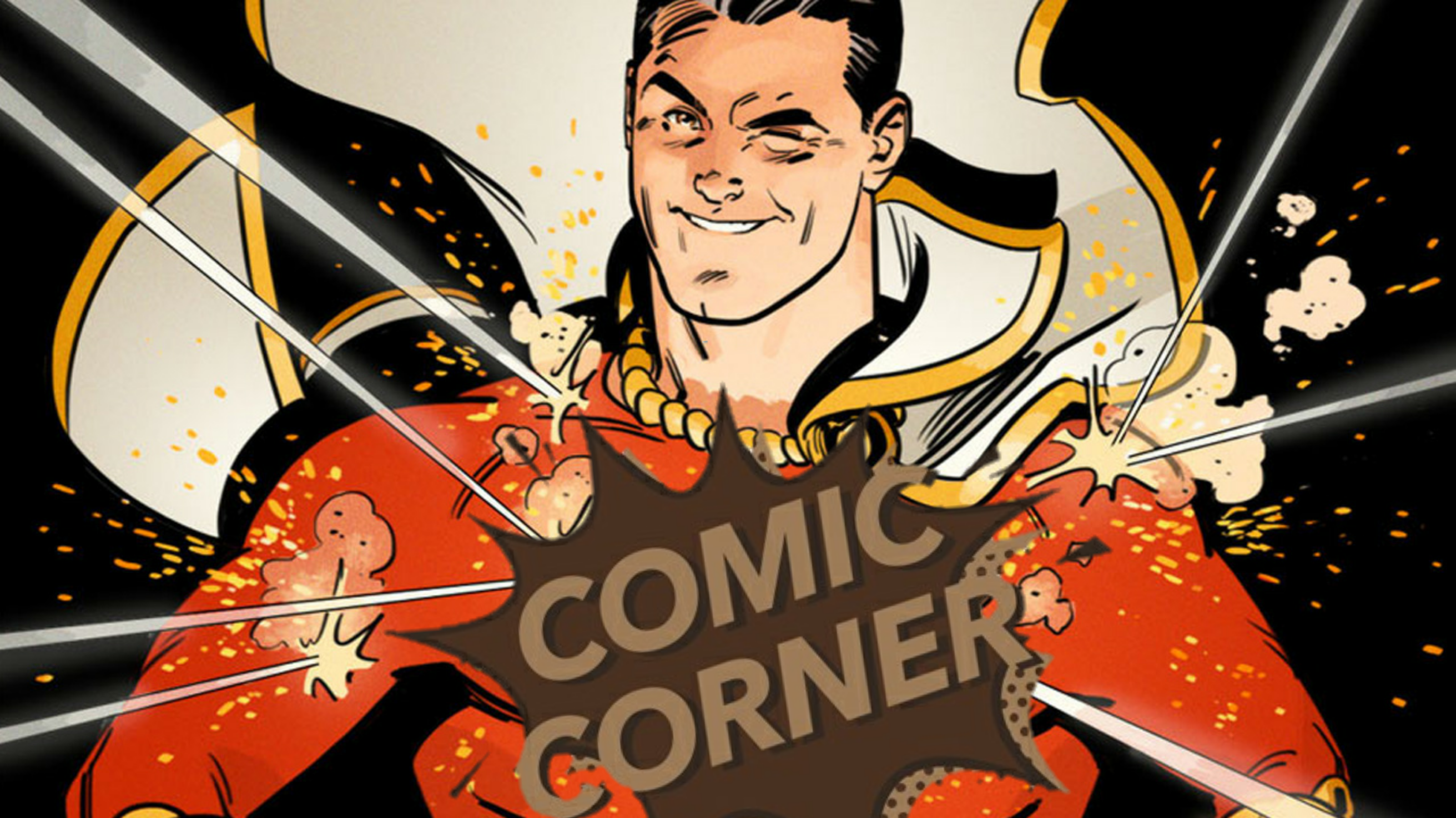 GOC Comic Corner: Spotlight On Billy Batson A.K.A Captain Marvel