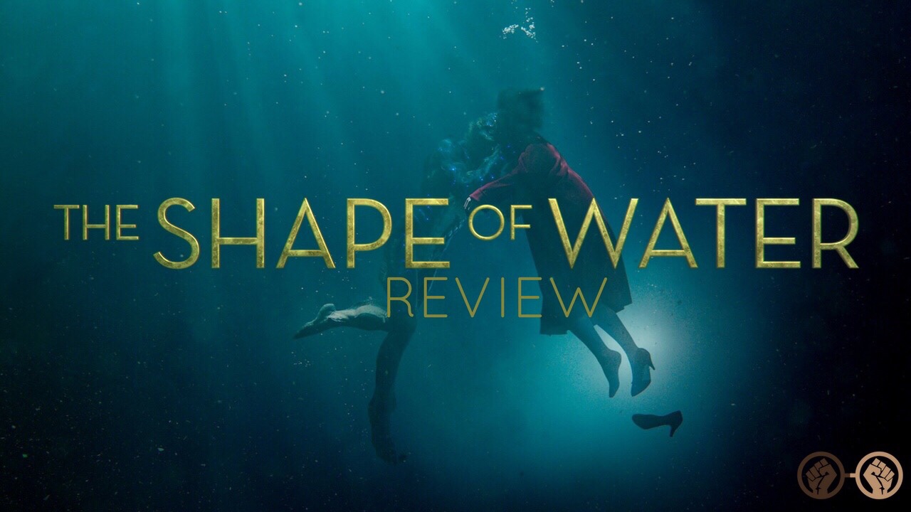 ‘The Shape of Water’: Only a Master Filmmaker Can Create a Masterful Told Tale of Love. Spoiler-Free Review