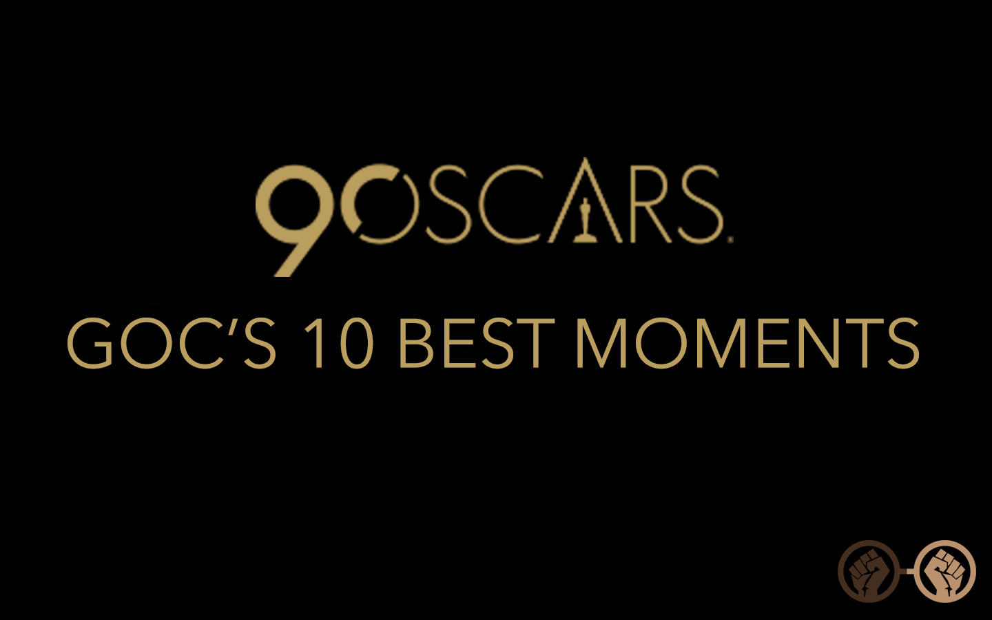 GOC’S 10 Best Moments From the 90th Academy Awards