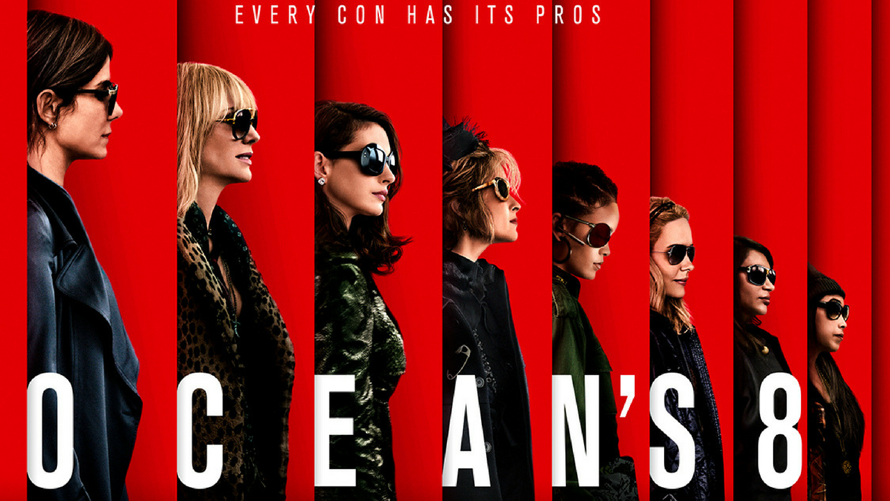 ‘Ocean’s 8’ Release Set to Take In $40 Million Heist for Opening Weekend
