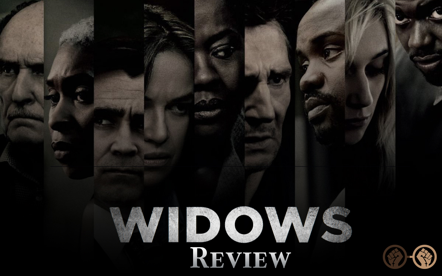 TIFF 18: ‘Widows’ Boasts Twists and Turns, a Master Class in Directing by Steve McQueen, and Astounding Characters That You Must See – Review
