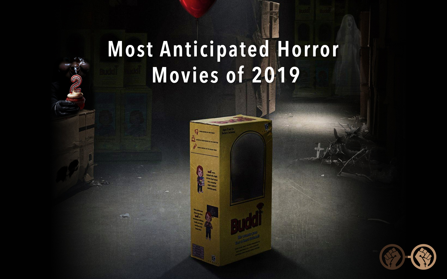 Most Anticipated Horror Movies of 2019