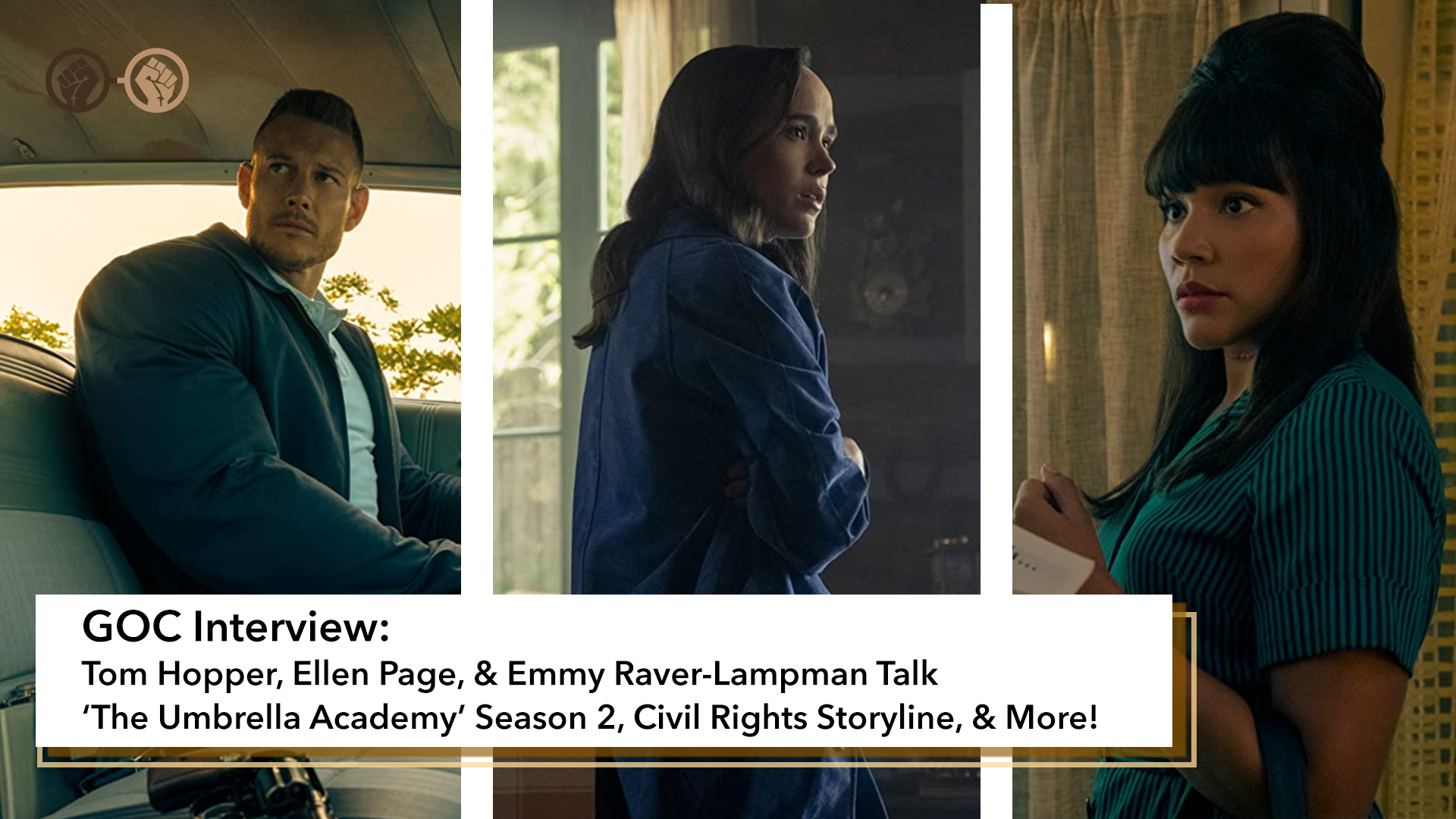 Interview: Tom Hopper, Ellen Page and Emmy Raver-Lampman Talk Season 2 of ‘The Umbrella Academy’, The Civil Rights Storyline & More