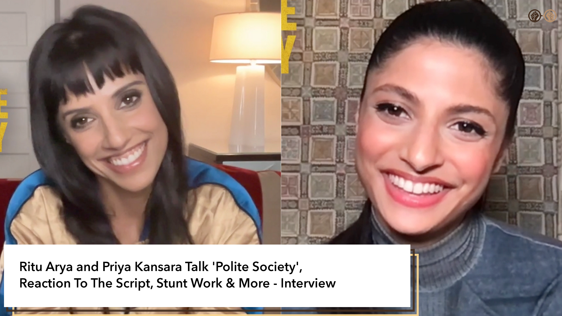 Ritu Arya and Priya Kansara Talk ‘Polite Society’, Reaction To The Script, Stunt Work & More – Interview