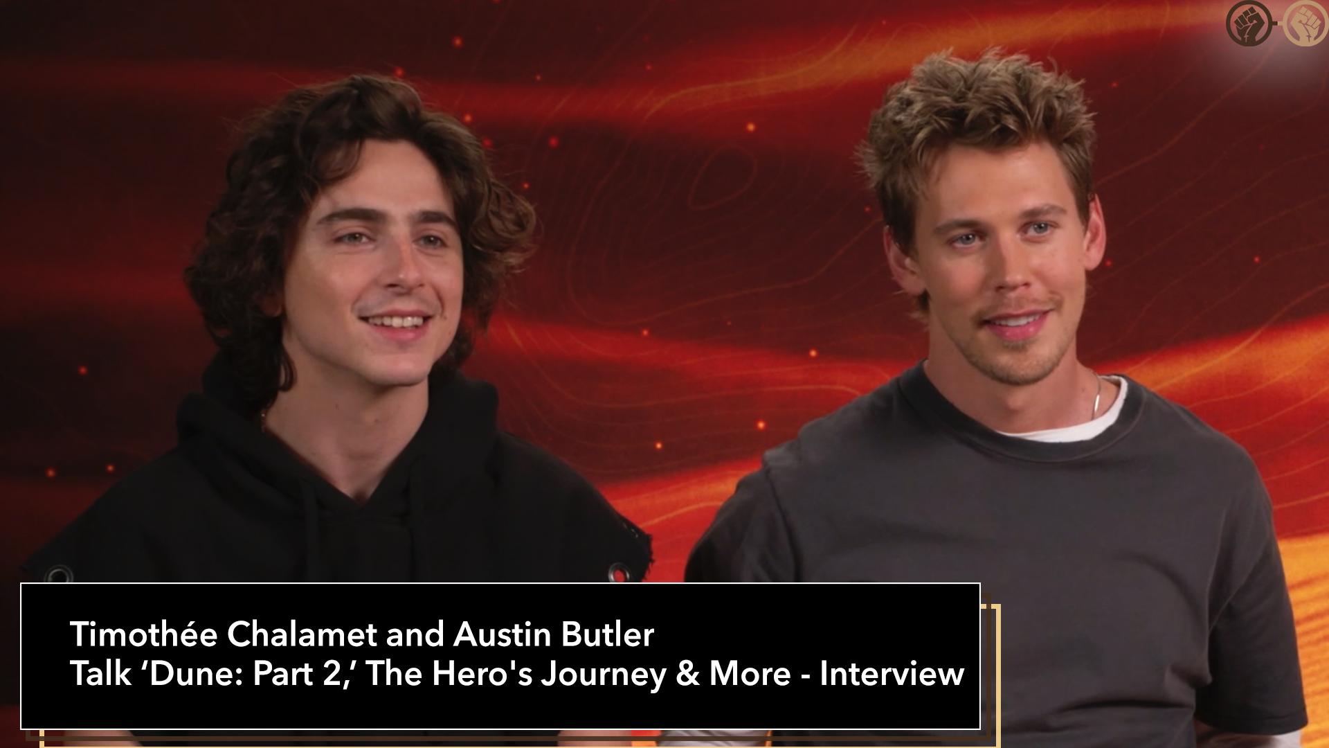 Timothée Chalamet and Austin Butler Talk ‘Dune: Part 2,’ The Hero’s Journey & More – Interview